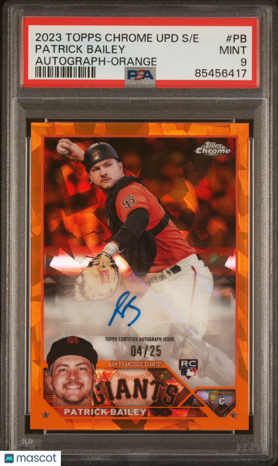 2023 Topps Chrome Update Sapphire Edition Autograph Patrick Bailey #PB Orange 04/25 PSA 9