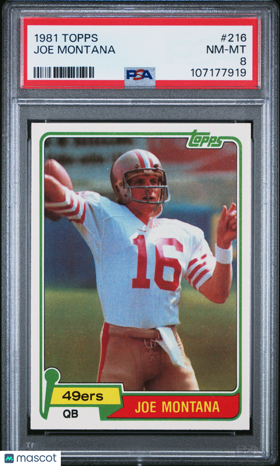 1981 Topps Joe Montana #216 PSA 8