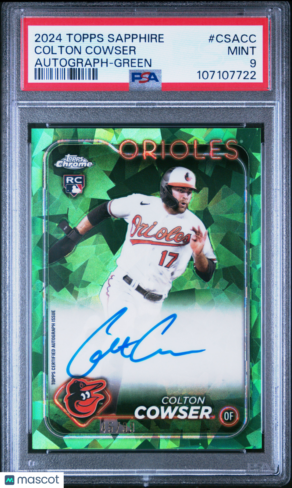 2024 Topps Chrome Sapphire Chrome Sapphire Autographs Colton Cowser #CSACC Green 45/99 PSA 9
