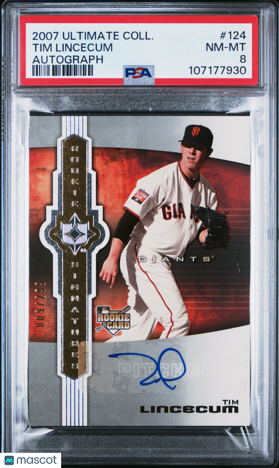 2007 Ultimate Collection Tim Lincecum #124 Autograph 367/600 PSA 8