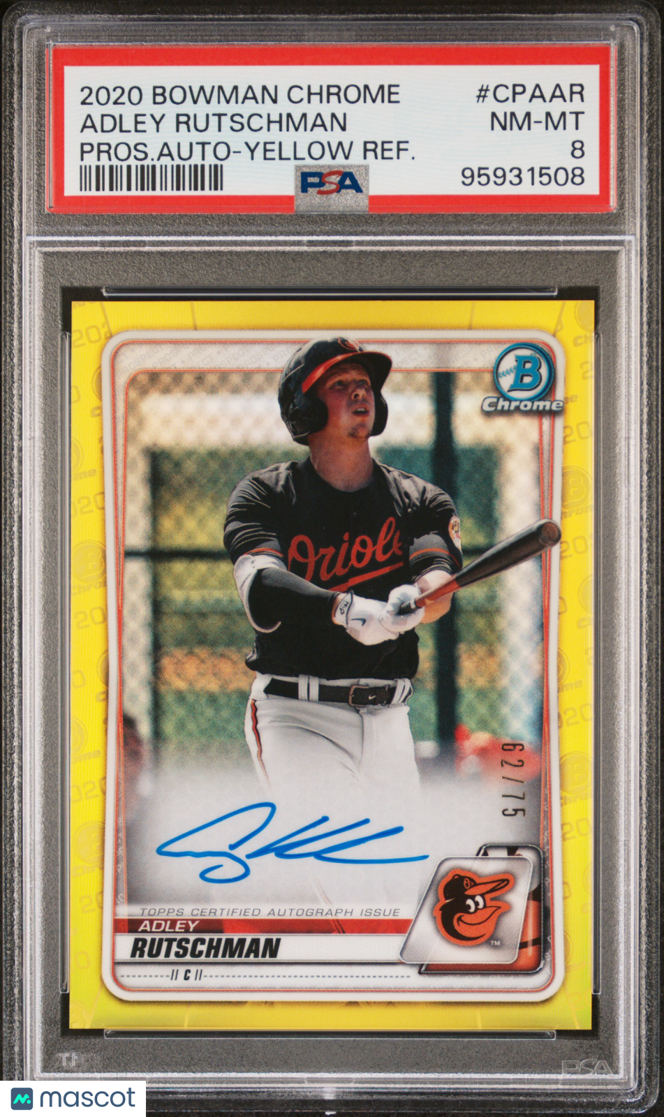 2020 Bowman Chrome Prospect Autographs Adley Rutschman #CPAAR Pros. Auto Yellow Refractor PSA 8