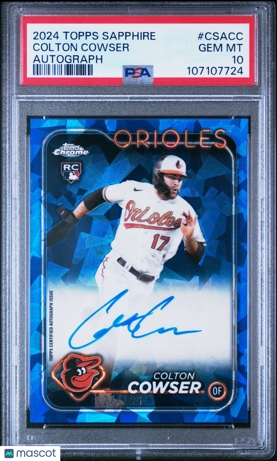 2024 Topps Chrome Sapphire Chrome Sapphire Autographs Colton Cowser #CSACC 027/199 PSA 10