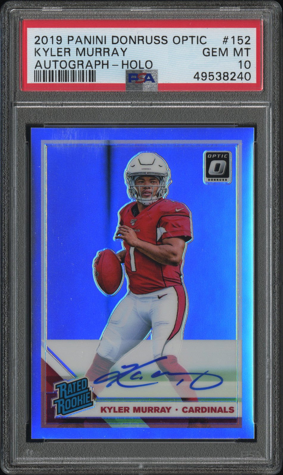 2019 Panini Donruss Optic Kyler Murray #152 Autograph Holo PSA 10