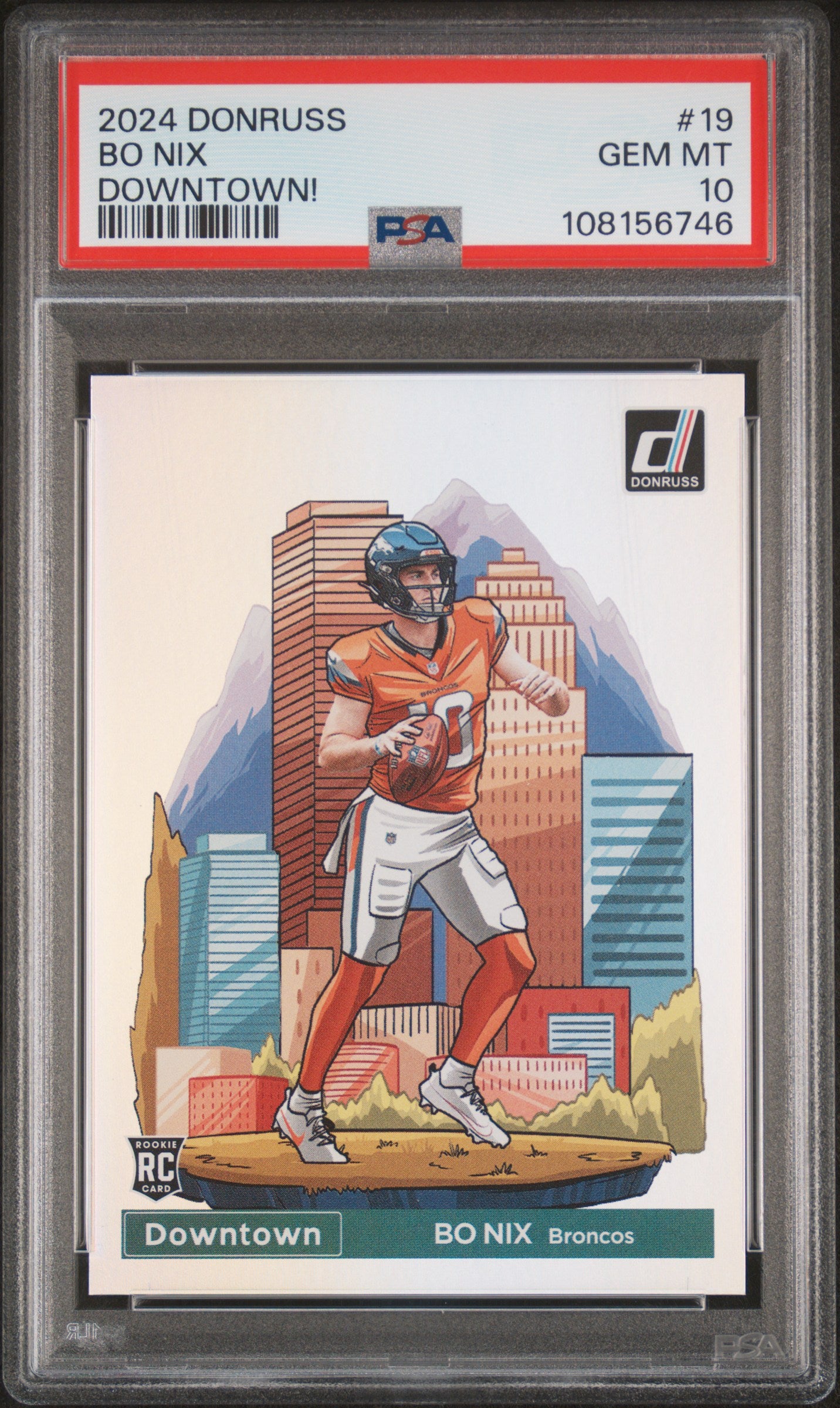 2024 Panini Donruss Downtown! Bo Nix #19 PSA 10