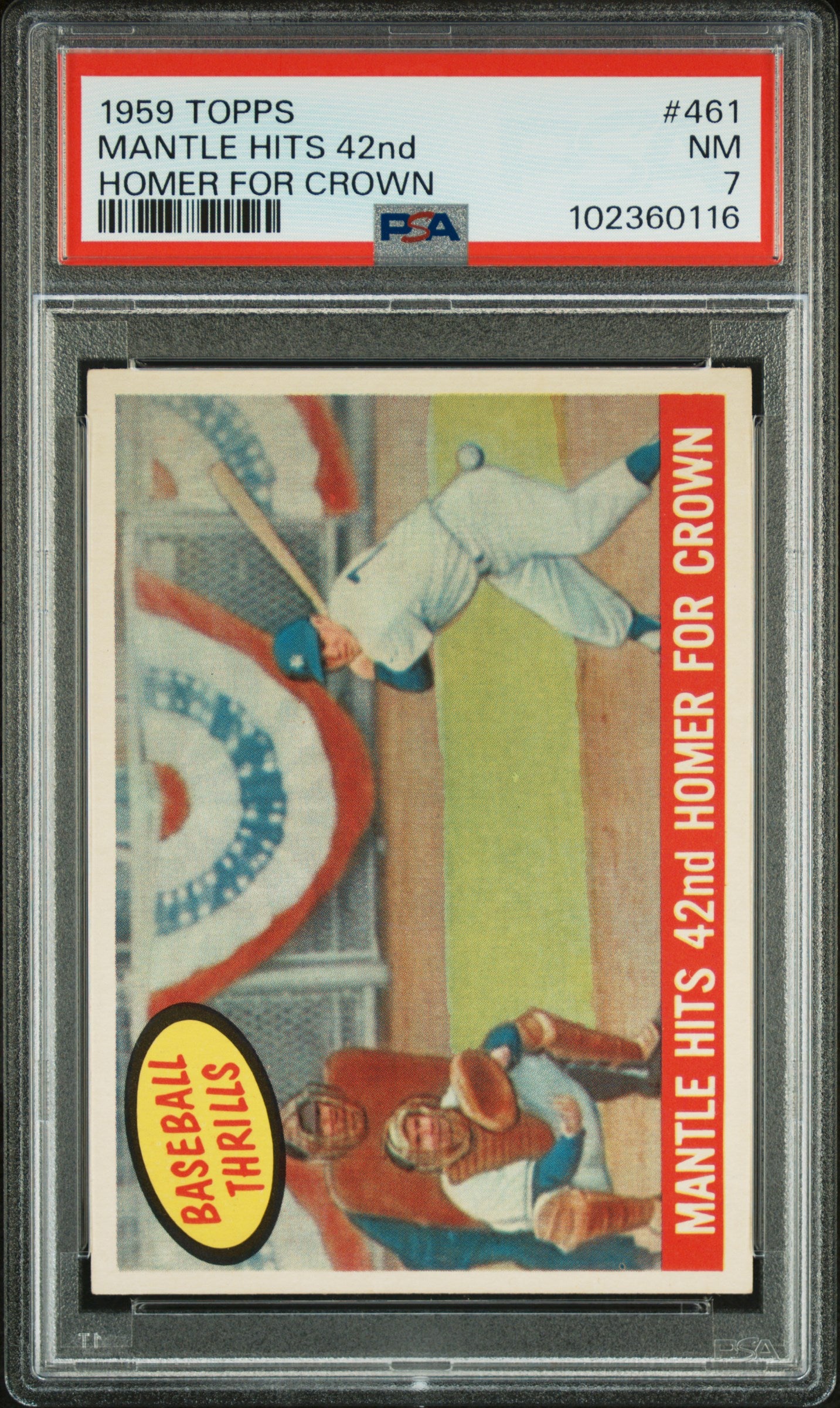 1959 Topps Mantle Hits 42nd #461 Homer For Crown PSA 7